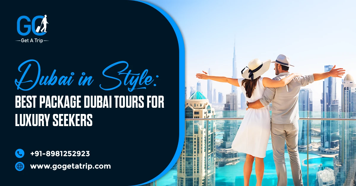 Dubai Tour Packages