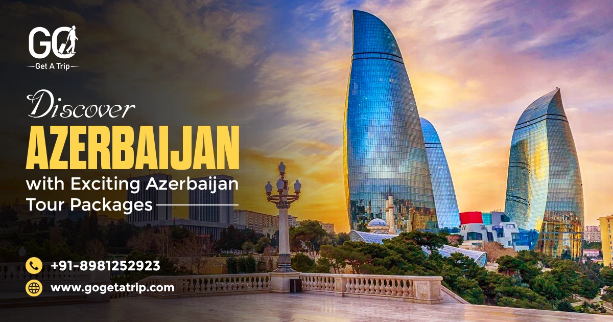 Azerbaijan Tour Packages