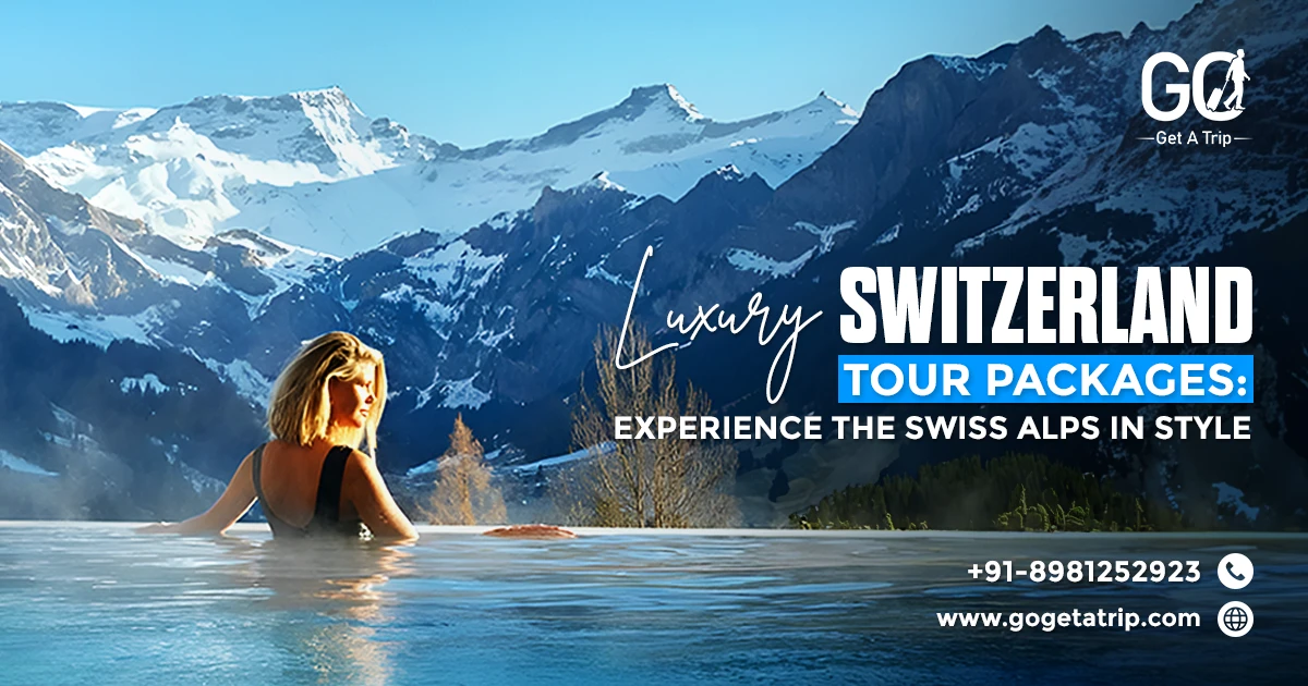 Switzerland Tour Packages